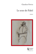 Sexe de Fidel (Le)